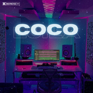 收听Luila的Coco (Explicit)歌词歌曲