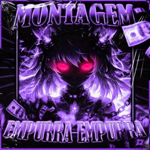 收聽SGL Z的Montagem Empurra Empurra (Instrumental - Slowed)歌詞歌曲