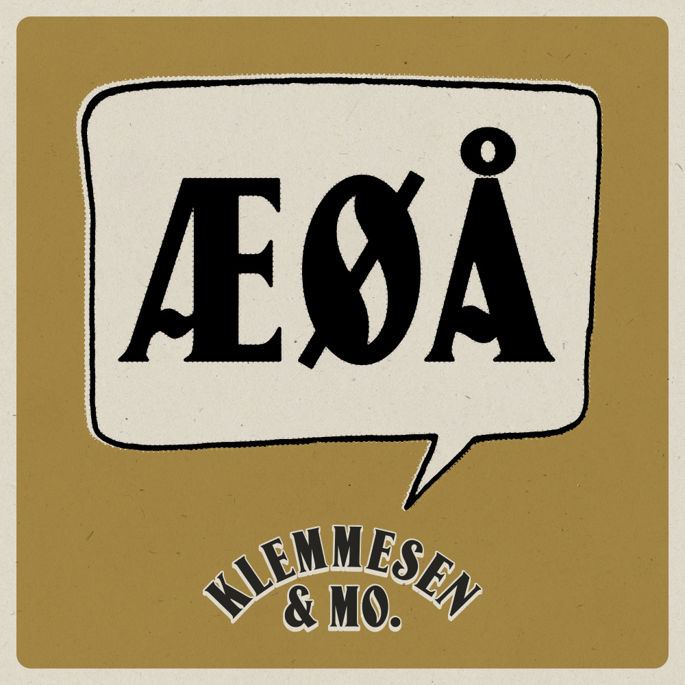 ÆØÅ (feat. Klemmesen&Mo) (Explicit)