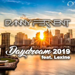Dengarkan Daydream 2019 (Fervent's Hard Dance Mix) lagu dari Danny Fervent dengan lirik
