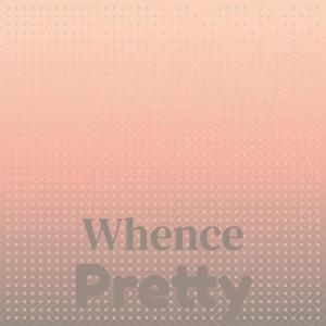 Album Whence Pretty from Various