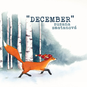 Dengarkan December lagu dari Zuzana Smatanova dengan lirik
