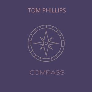 Tom Phillips的專輯Compass