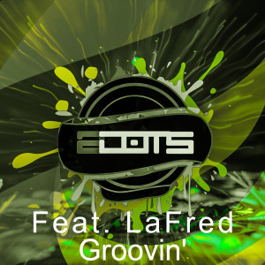 Album Groovin' from 2 DOTS