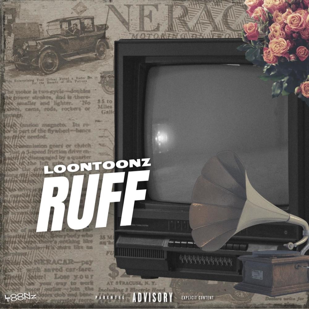 LoonToonz Ruff (feat. Thommy Gee, IB & ARmonieToonz) (Explicit)