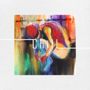 TEMPT的專輯Chill