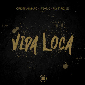 Cristian Marchi的專輯Vida Loca