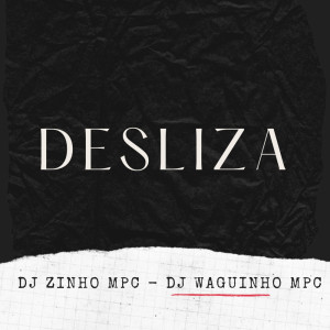 Album Desliza (Explicit) from Djwaguinhompc