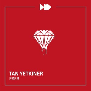 Listen to Eser song with lyrics from Tan Yetkiner