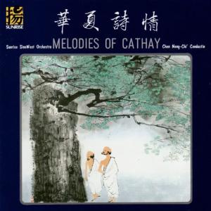 Sunrise Sino-West Orchestra的專輯Melodies of Cathay