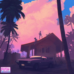 อัลบัม PUSH.paradise (Explicit) ศิลปิน 