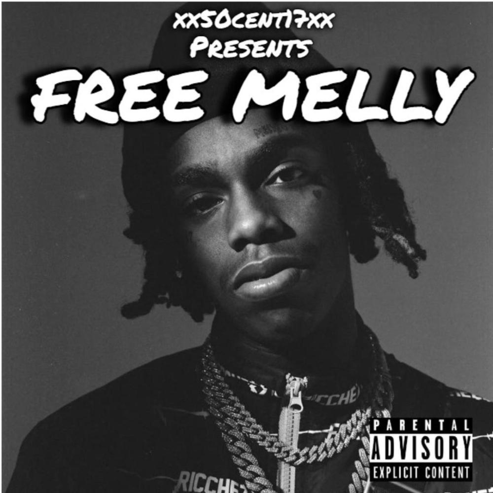 FREE MELLY (#freemelly) (Explicit)