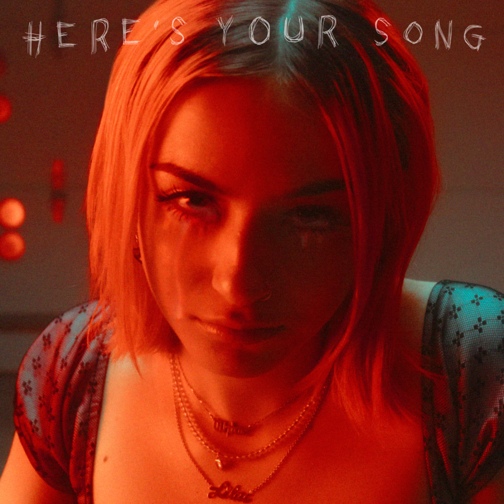 Here's Your Song (Explicit)