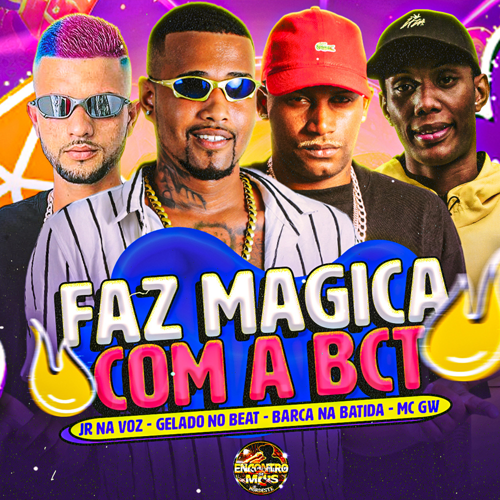 Faz Magica com a Bct (Explicit)