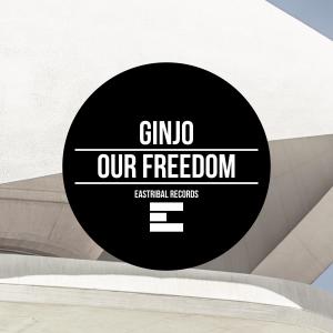 GINJO的专辑Our Freedom (Original Mix)