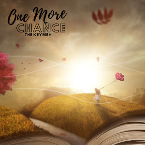Album One More Chance oleh The Keymen