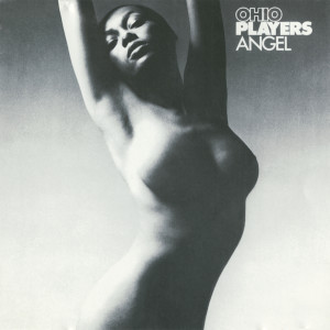 收聽Ohio Players的Angel歌詞歌曲