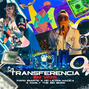 Rey De Rocha的專輯La Transferencia (En Vivo)