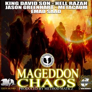 Emad Saad的專輯Mageddon Chaos (feat. King David Son, Hell Razah, Jason Greenhart & Metacaum) [Explicit]