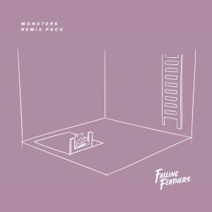 Dengarkan lagu Monsters (Foxela Remix) nyanyian Falling Feathers dengan lirik