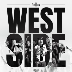 收聽Frotaa97的WEST SIDE (Explicit)歌詞歌曲