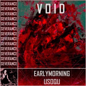 收聽earlymorning的Severance歌詞歌曲