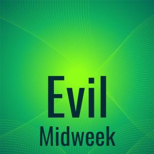 Album Evil Midweek from Various