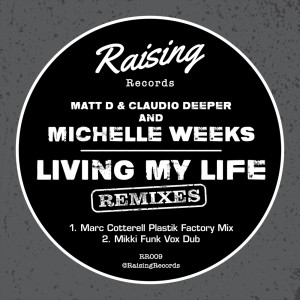 Album Living My Life (Remixes) from Matt D