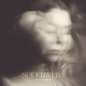 Album Spiderwebs (Deluxe) [Explicit] oleh Olivia Penalva