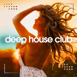 Album Deep House Club, Vol. 3 (Chill Out Session) from Various