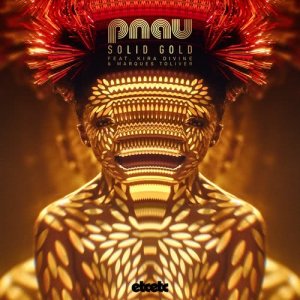 收聽Pnau的Solid Gold歌詞歌曲