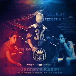 Listen to Jaddeye Kasif(feat. Nefrat 051 & The End) song with lyrics from Reza Rozim