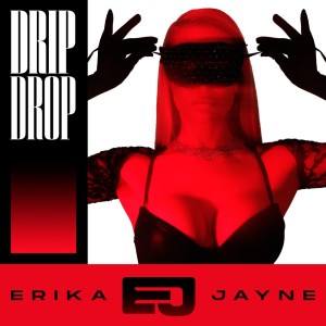Drip Drop dari Erika Jayne