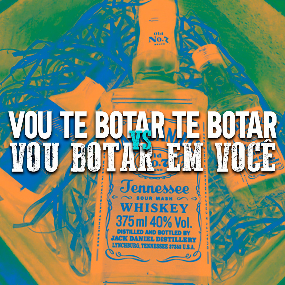 Vou te botar te botar vs Vou botar em você (Explicit)