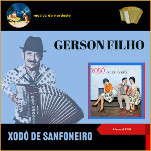 Album Xodó de sanfoneiro (Album of 1960) from 