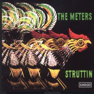 อัลบัม Struttin' ศิลปิน The Meters
