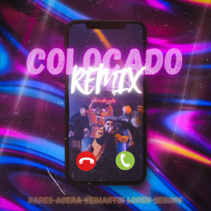 ดาวน์โหลดและฟังเพลง Colocado (Remix) พร้อมเนื้อเพลงจาก Kares