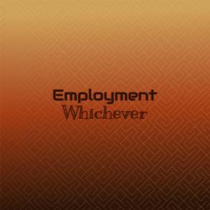 Album Employment Whichever oleh Various