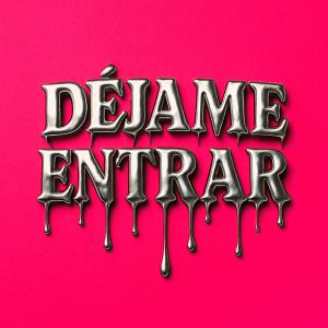 อัลบัม Dejame Entrar ศิลปิน Dmlmoizo