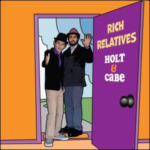 ดาวน์โหลดและฟังเพลง Rich Relatives พร้อมเนื้อเพลงจาก Holt