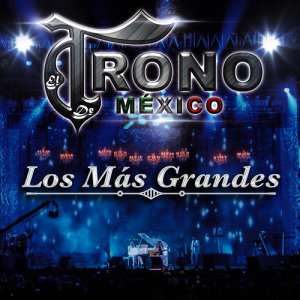 ดาวน์โหลดและฟังเพลง Corazón Mágico พร้อมเนื้อเพลงจาก El Trono de Mexico