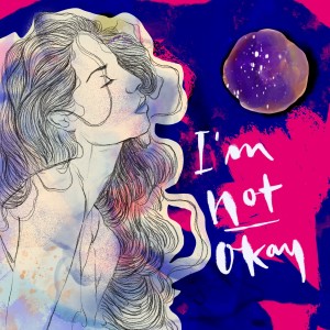 Album I'm Not Okay from Metta Widya