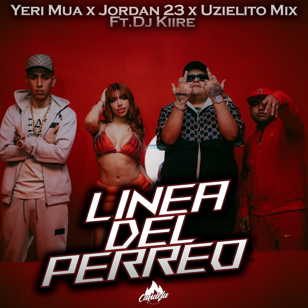 Linea Del Perreo (Explicit)