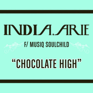 India Arie的專輯Chocolate High