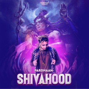 Shivahood dari Pardhaan