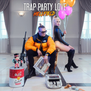 Trap Party Love (Explicit)