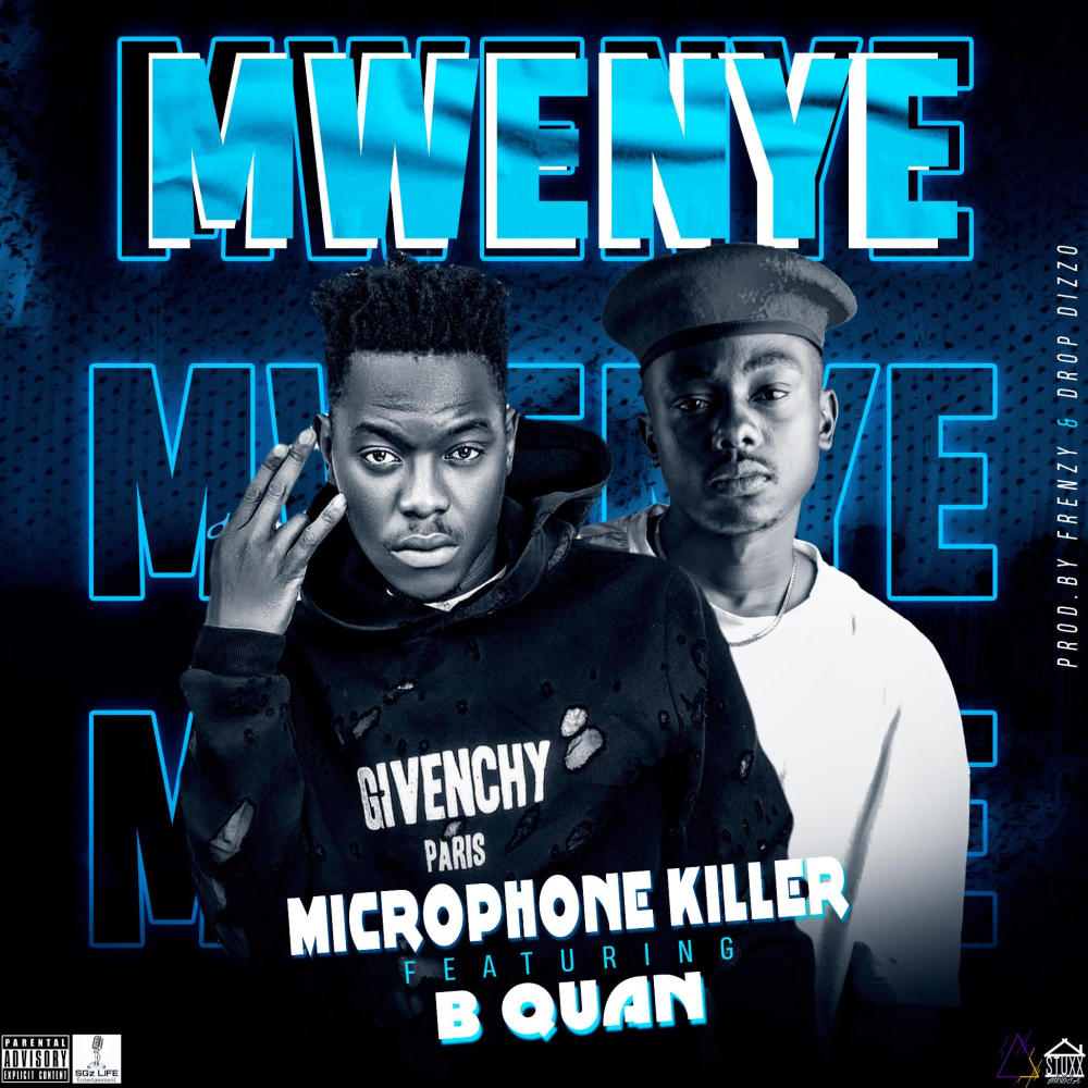 Mwenye (feat. B Quan)