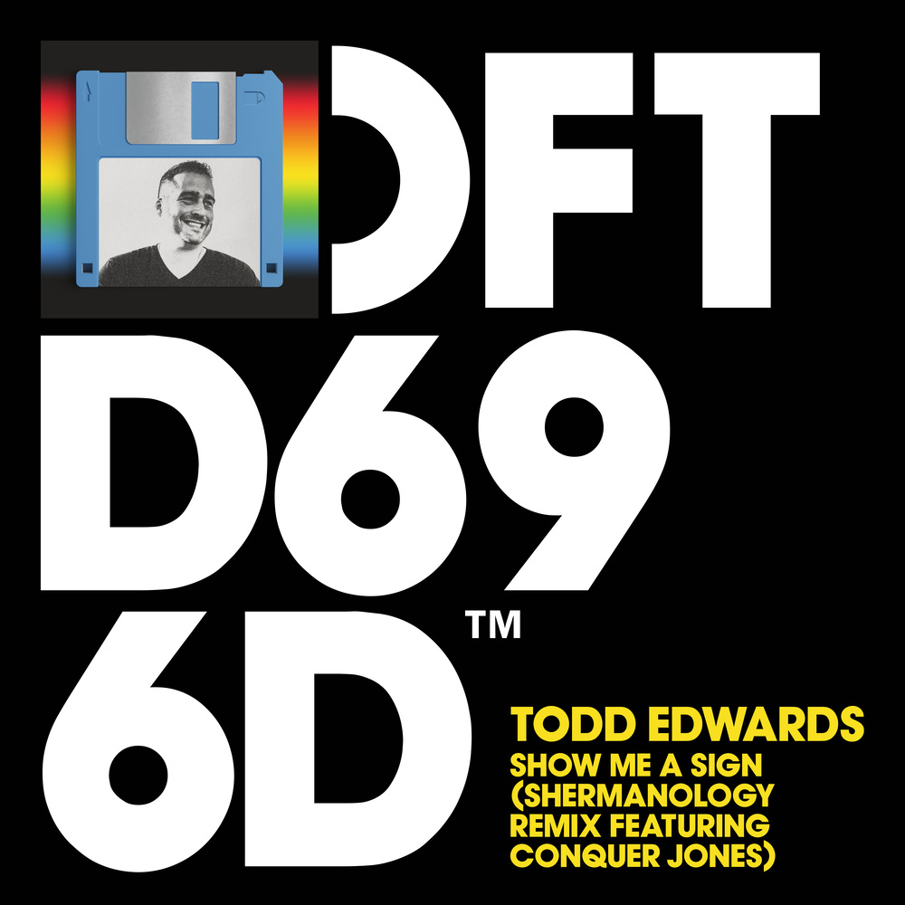 Show Me A Sign (Edwards Mix)