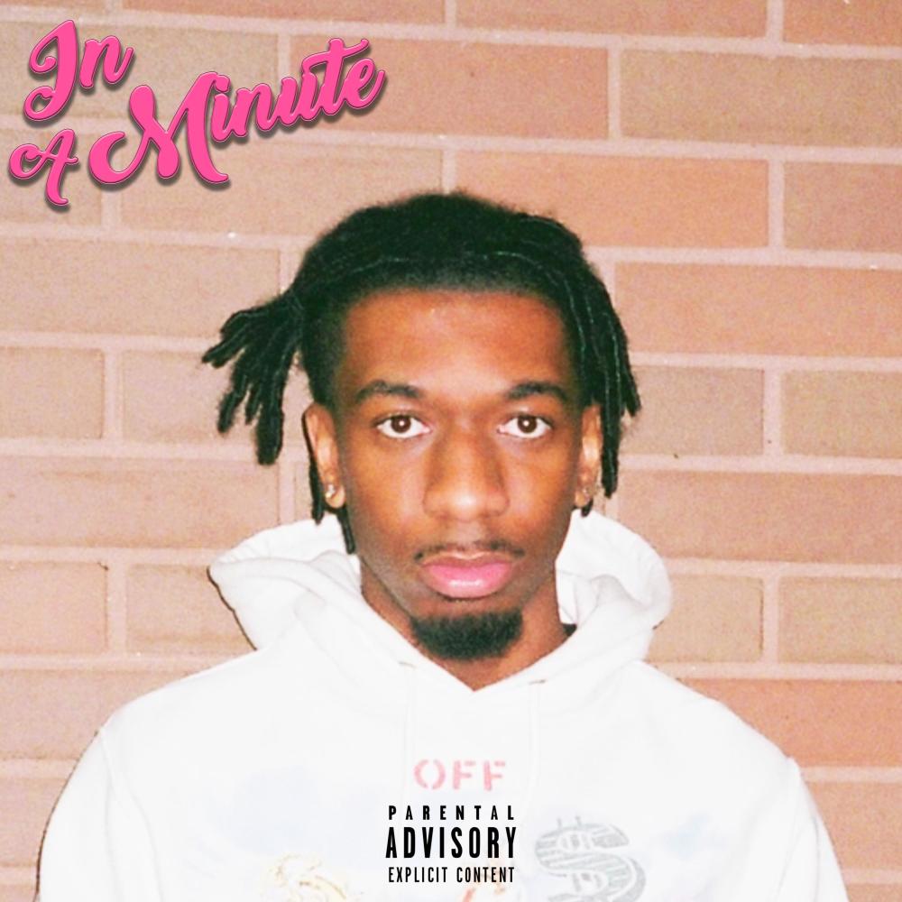 In A Minute (Explicit)