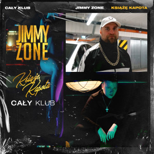 Album Cały Klub (Explicit) from Jimmy Zone